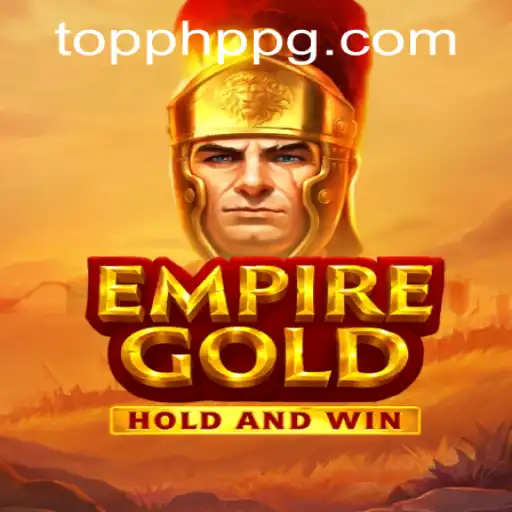 EmpireGold: A Glimpse into PHPPG CASINO's Latest Gaming Sensation