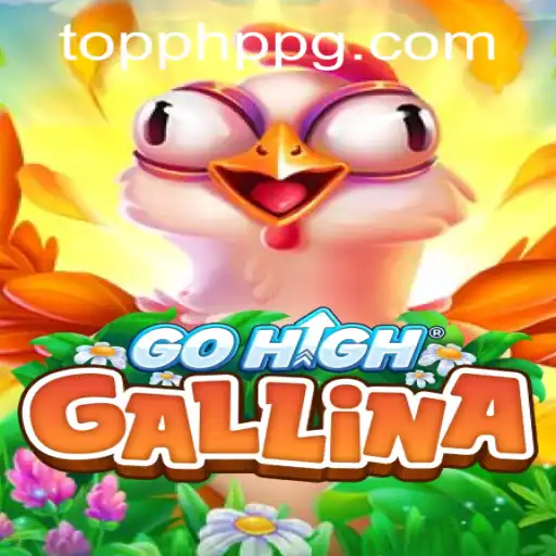 Exploring the Thrills of GoHighGallina at PHPPG CASINO