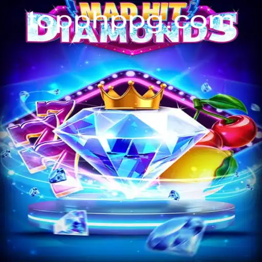 Unveiling the Excitement of MadHitDiamonds at PHPPG CASINO