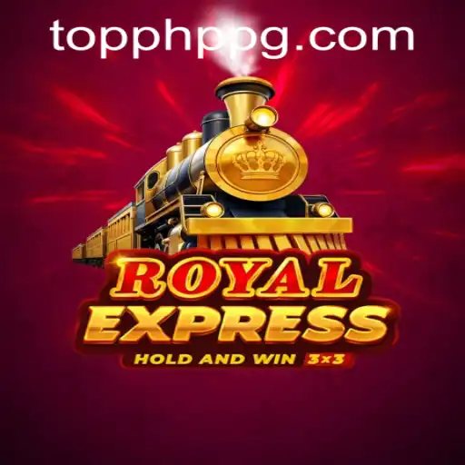 Discover the Thrills of RoyalExpress: A PHPPG Casino Adventure