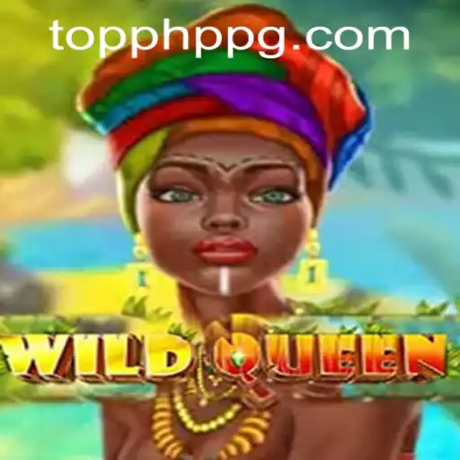 Discover the Thrilling World of WildQueen at PHPPG CASINO